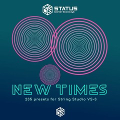 New Times for String Studio VS-3  by AAS