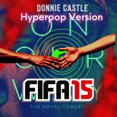 On Our Way (FIFA 15 - Hyperpop Version)