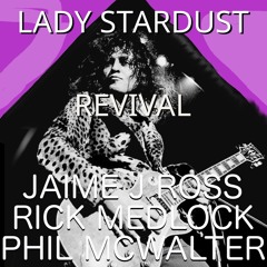 Lady Stardust Revival