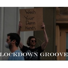 Lockdown grooves  by Jeremyhouse