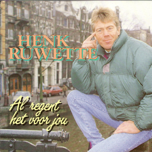 Stream Henk Ruwette Listen To Al Regent Het Voor Jou Playlist Online