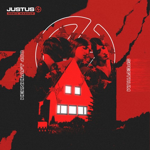 Kernkraft 400 vs. Spectrum (Justus Remix Mashup) [VOCAL IS FILTERERD]