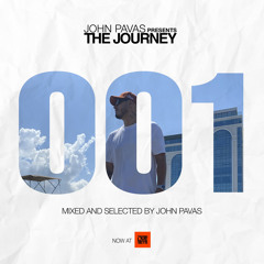 John Pavas - Pres. The Journey Episode 1 - AGO 2023