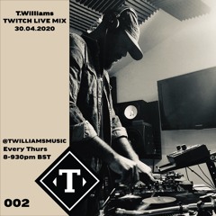 T.Williams Live Stream Mix 300420