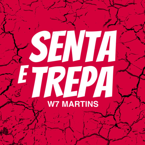 Senta e Trepa