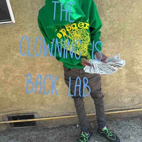 ENTERTAINMENT X HOP OUT - the Return of my clowning
