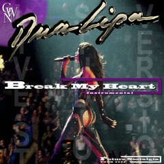 Dua Lipa - Break My Heart (Live Studio Version Instrumental) [Future Nostalgia Tour]