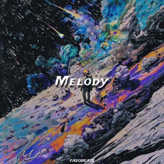 Melody (Jersey Club) [fazobeats]