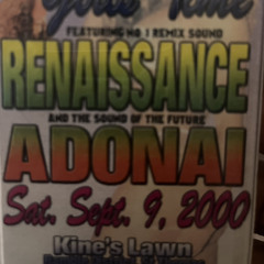 RENAISSANCE &ADONI SOUND SEPT 9 2000
