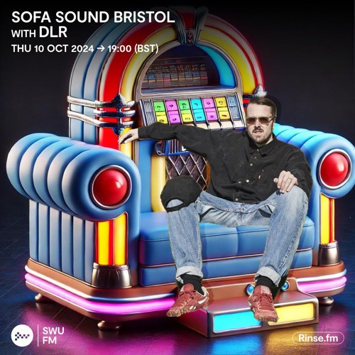 Sofa Sound Bristol with DLR - 10 October 2024