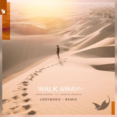 Asher Postman  - Walk Away (LostMusic - Remix)