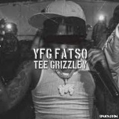 YFG Fatso X Tee Grizzley - raq to da q ( Unreleased )