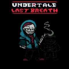 Undertale Last Breath™ Inc. Rejected OST - Phase 62C - APERIOMANIA