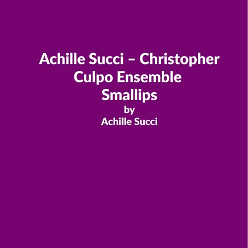 Succi Culpo Ensemble Smallips IIC