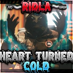 #MaliStrip Ridla - Heart Turn Cold | UK Most Wanted