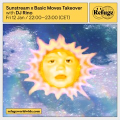 Sunstream x Basic Moves Takeover - DJ Rino - 12 Jan 2024