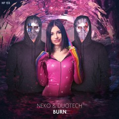 Neko & Duotech - Burn