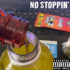 No Stoppin' (Prod. by Dmac)