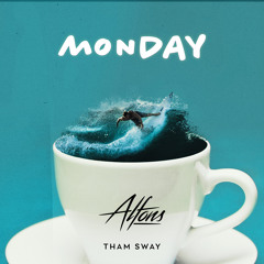 Monday (feat. Tham Sway)