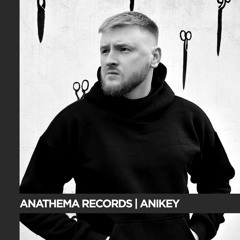 Anathema Records Series | Anikey
