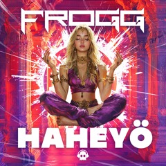 Frogg - Haheyö (original mix)