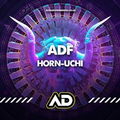 ADF - HORN-UCHI (ACCELERATION DIGITAL)