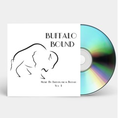 Buffalo Bound - Music By Friends from Buffalo