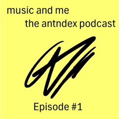 Music and me Podcast - Episode #1 featuring. DJ Tom
