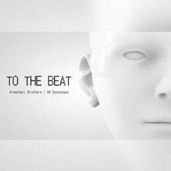 To The Beat