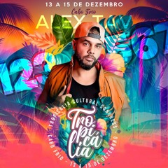 SET TROPICALIA CULTURAL - 123 • 567