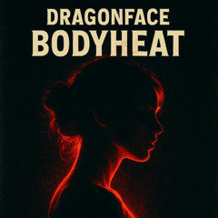 Bodyheat