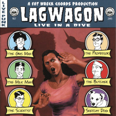Stream Lagwagon music | Listen to songs, albums, playlists for