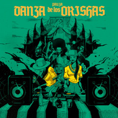 Danza de los Orishas (Extended Mix)