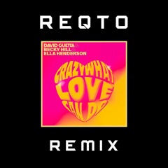 David Guetta & Becky Hill - Crazy What Love Can Do (REQTO REMIX) (CUT & FILTERED FOR COPYRIGHT)