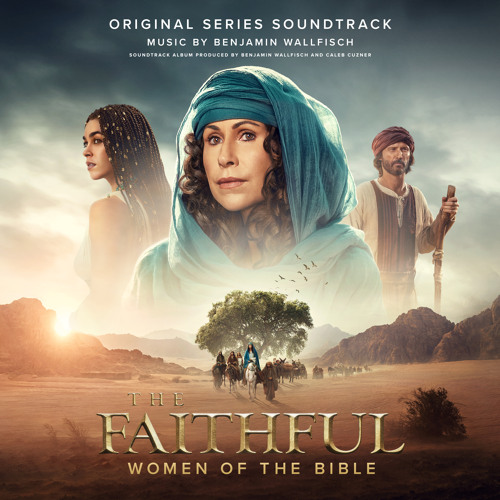 The Faithful (Original Series Soundtrack)