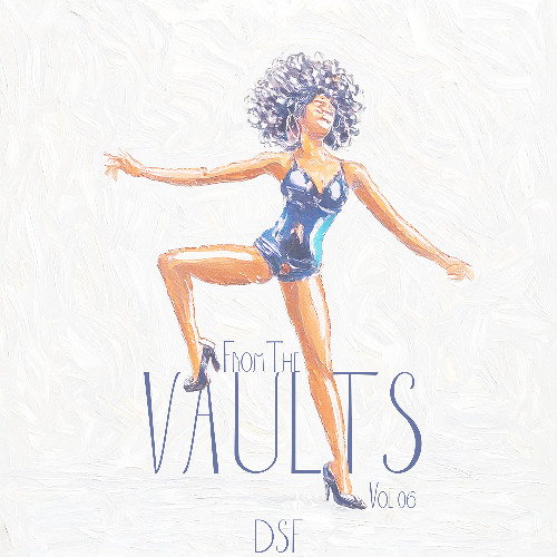 DSF : From The VAULTS Vol. 6