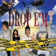 Drop Em Feat. Lil Salamii