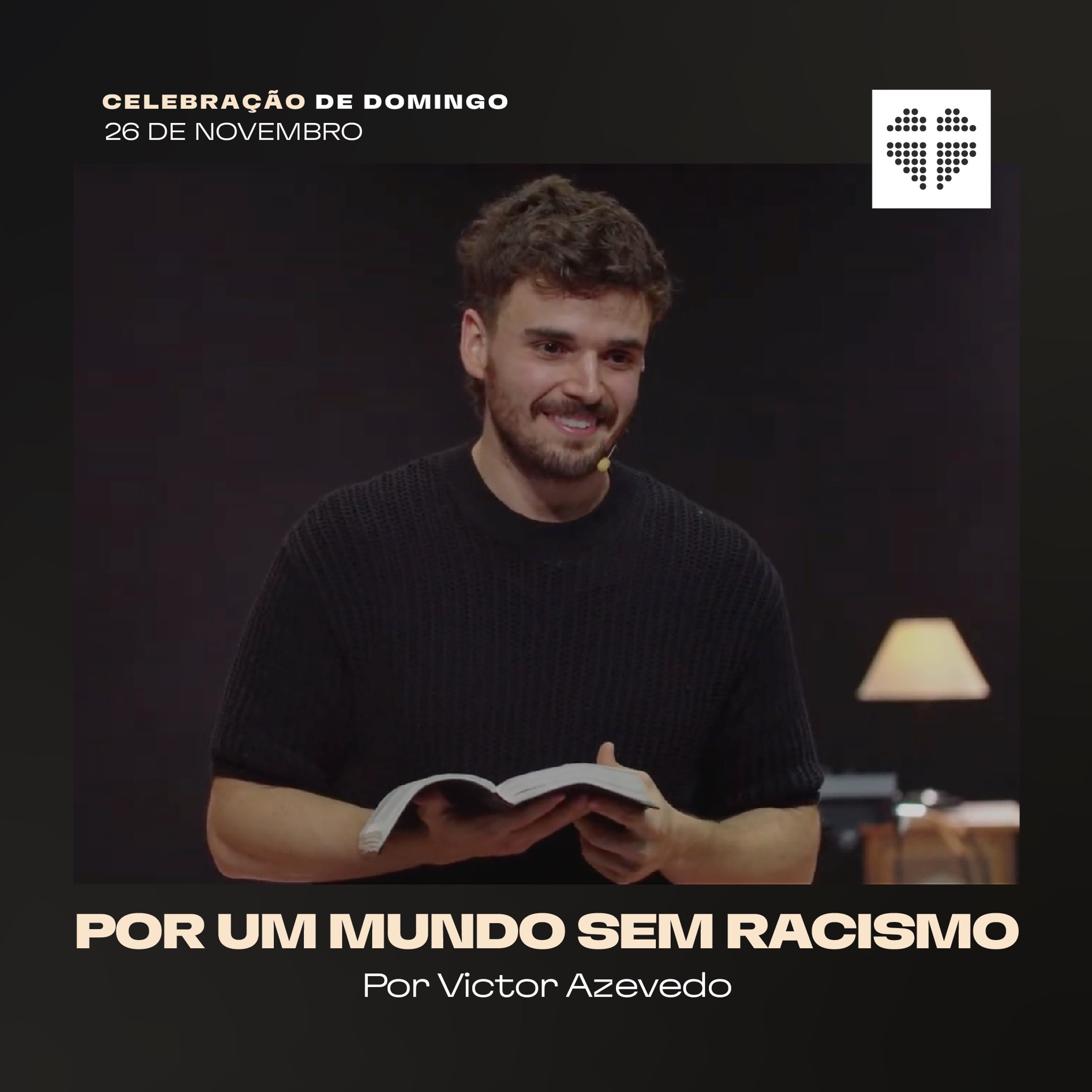 Por um Mundo Sem Racismo | Igreja Por Amor | Victor Azevedo | 26 de Novembro de 2023 episode artwork