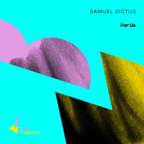 Samuel Dictus - For Us (Club Mix)