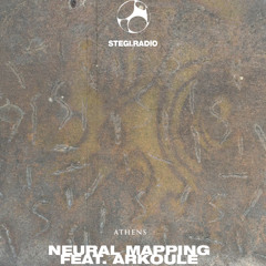Neural Mapping ep.02 feat. Arkoule