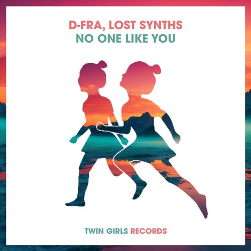 D-FRA, Lost Synths - No One Like You