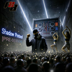 Shadow Protocol [PRE-SESSION]