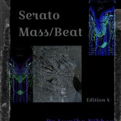 Serato Mass/Beat Edition 4
