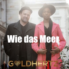 Wie das Meer