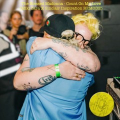 The Blessed Madonna - Count On My Love (Miki Zara X Sinclair Inspiration REMODE) Master