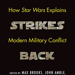 [FREE] PDF 📒 Strategy Strikes Back: How Star Wars Explains Modern Military Conflict