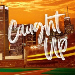 Download Caught Up (Windy City Book 3)