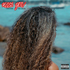 Need You ft. J-Black