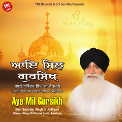 Copy of AYE MIL GURSIKH