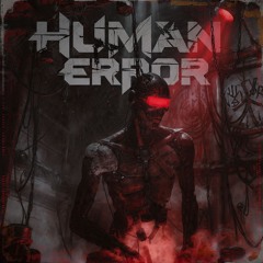 HUMAN ERROR    2 4 4